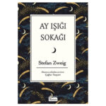 Ay Işığı Sokağı (Bez Ciltli)