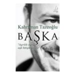 BAŞKA "ayrılık ayrı aşk bitişik yazılır"