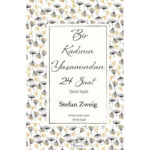 Bir Kadının Yaşamından 24 Saat (Bez Ciltli)