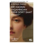 Bir Kadının Yaşamından Yirmi Dört Saat