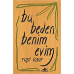Bu Beden Benim Evim