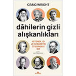 Dahilerin Gizli Alışkanlıkları