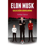 Elon Musk & Geleceğin Dahilerine