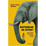 Hayvanlar Ne İster?