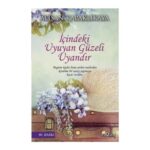 İçindeki Uyuyan Güzeli Uyandır