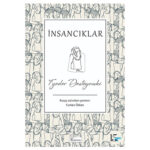 İnsancıklar (Bez Ciltli)