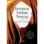 İnsanın Anlam Arayışı