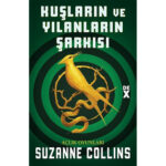 Kuşların ve Yılanların Şarkısı