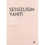 Sessizliğin Yanıtı