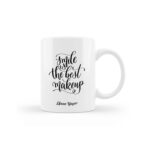 Smile is The Best Make Up Tasarımlı Kupa