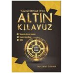 Tüm Sınavlar İçin Altın Kılavuz