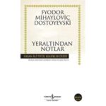 Yeraltından Notlar