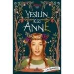 Yeşilin Kızı Anne