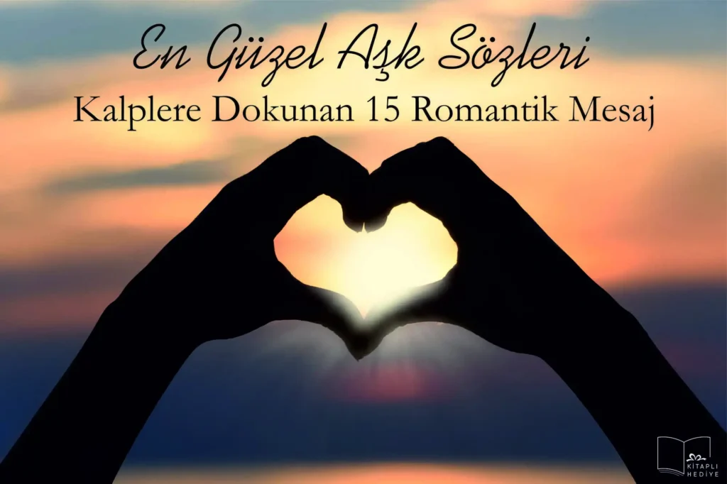 15 romantik mesaj