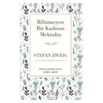 Bilinmeyen Bir Kadının Mektubu (Bez Ciltli)