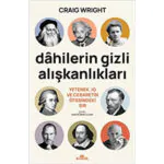 Dahilerin Gizli Alışkanlıkları
