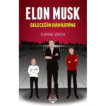 Elon Musk & Geleceğin Dahilerine