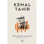 Esir Şehrin Mahpusu